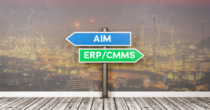 Asset Integrity Management (AIM) vs. ERP/CMMS Software